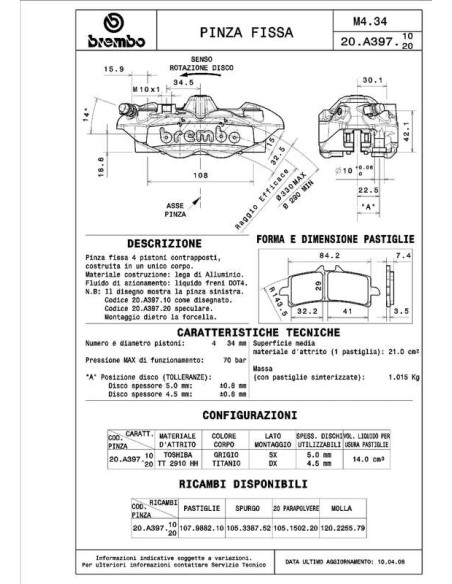 Paire étriers BREMBO UPGRADE M4 monobloc - 108mm/P4 34 (avec plaquettes)